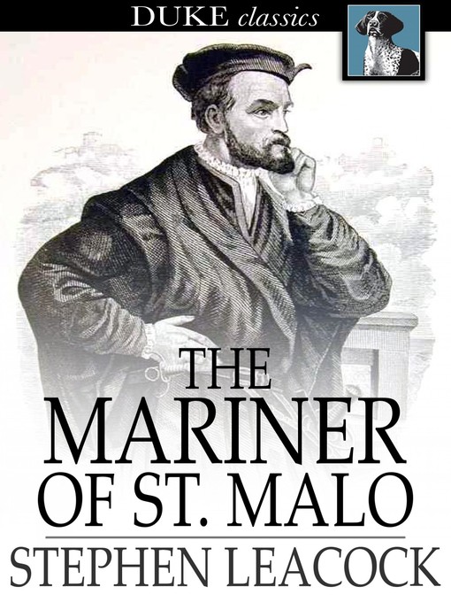 Titeldetails für The Mariner of St. Malo nach Stephen Leacock - Verfügbar